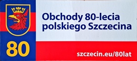 80 lat polskiego Szczecina
